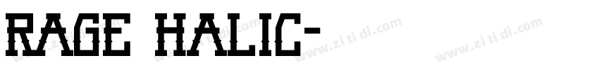 rage halic字体转换